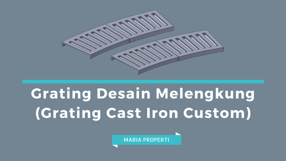 grating desain lengkung (grating cast iron custom)