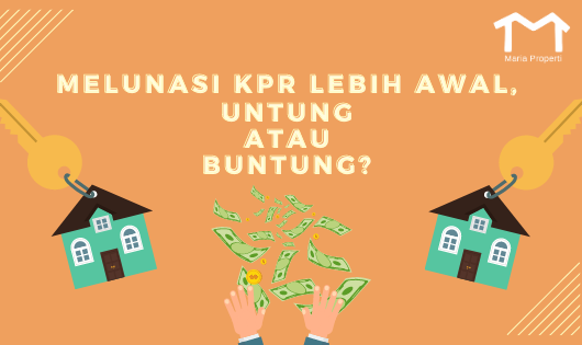 melunasi kpr lebih awal