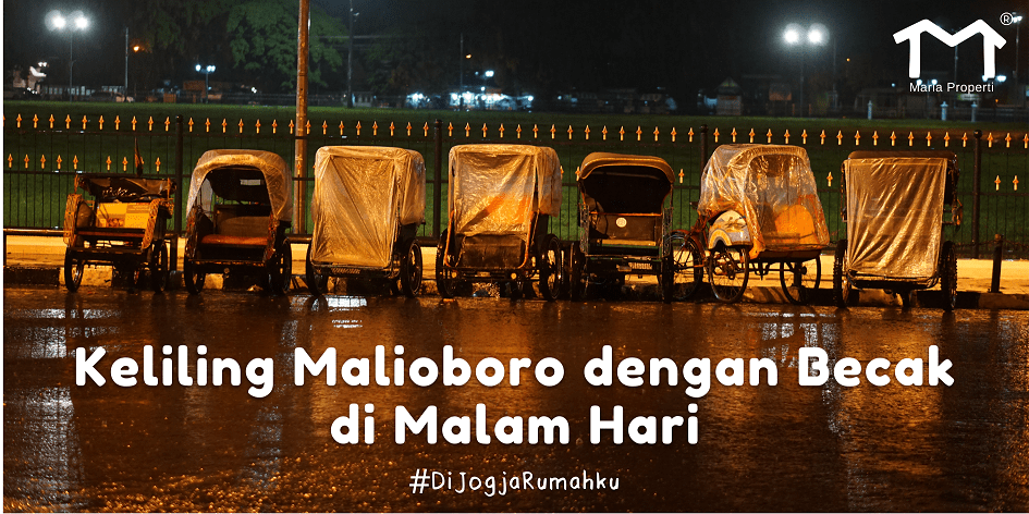 Keliling Malioboro dengan Becak di Malam Hari