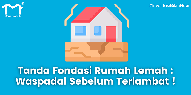 Tanda Fondasi Rumah Lemah: Waspadai Sebelum Terlambat!