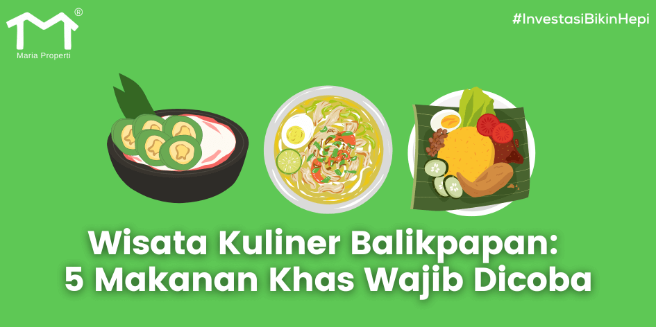 Wisata Kuliner Balikpapan: 5 Makanan Khas Wajib Dicoba